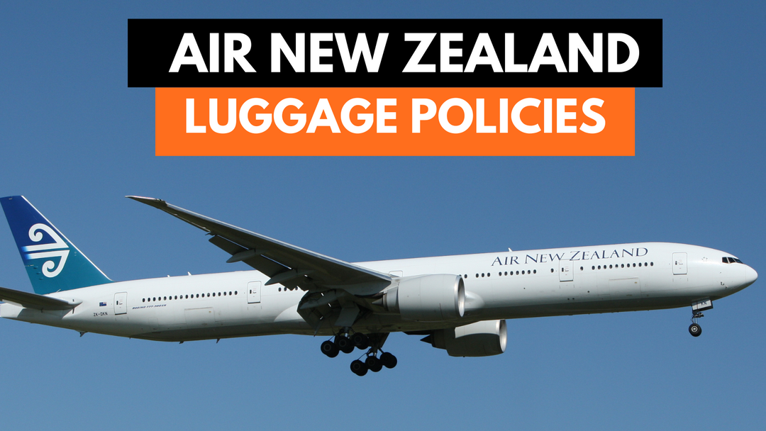 Air New Zealand Baggage Policy - Everything you need to know about dimension allowance for baggage on Air New Zealand