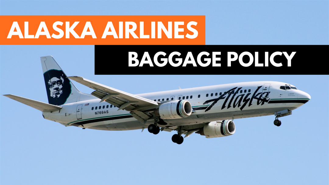 Alaska Airlines Baggage Allowance Policy - Alaska Airlines Cabin and Checked Luggage